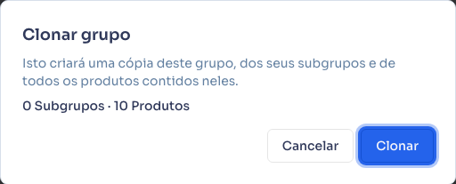 Confirmação de clonar grupo, mostrando quantos subgrupos e produtos serão copiados